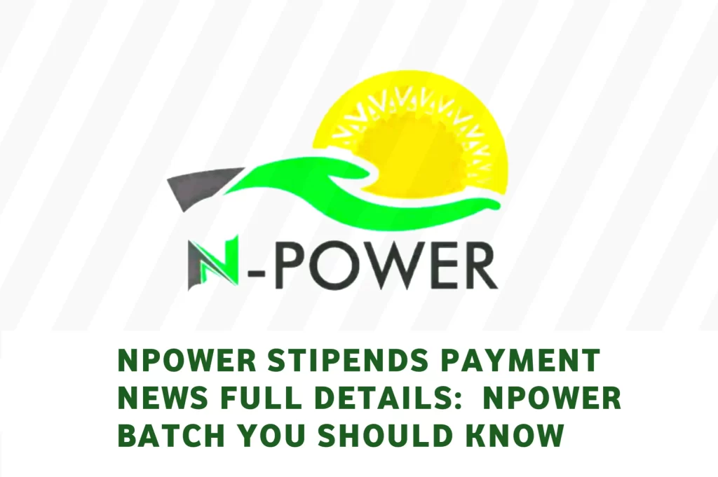npower stipends payment news