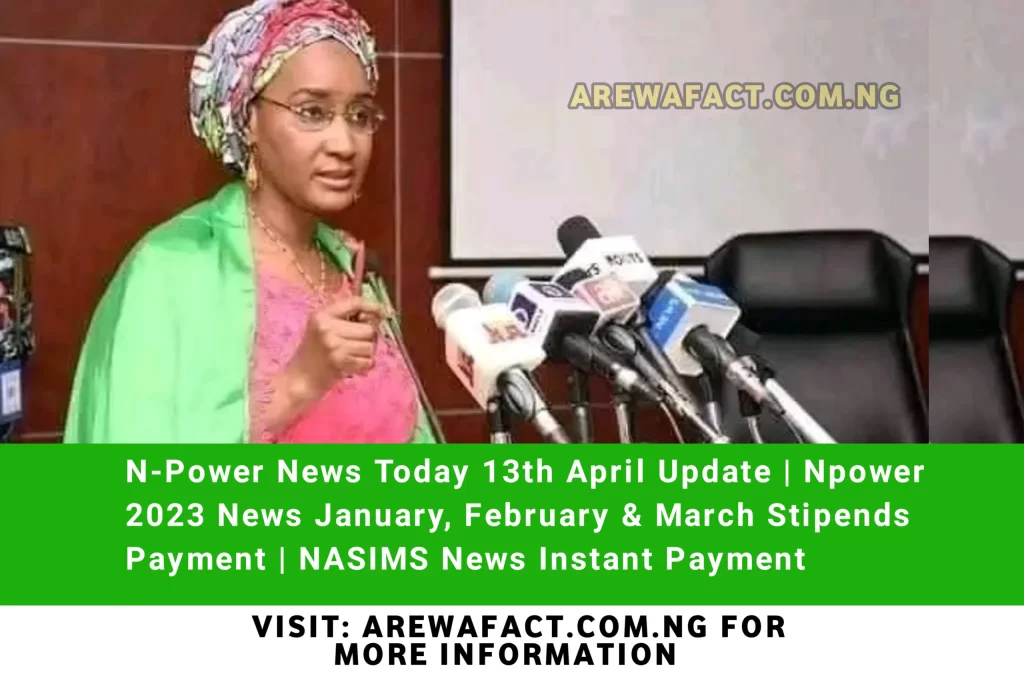 N-Power News Today