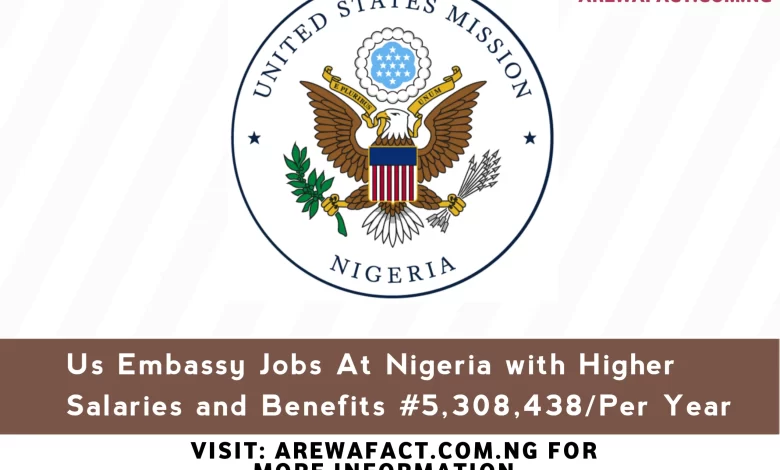 Us Embassy Jobs Nigeria