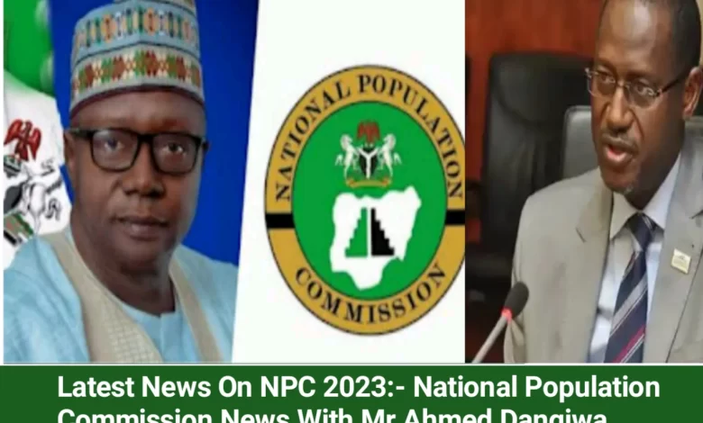 National Population Commission News