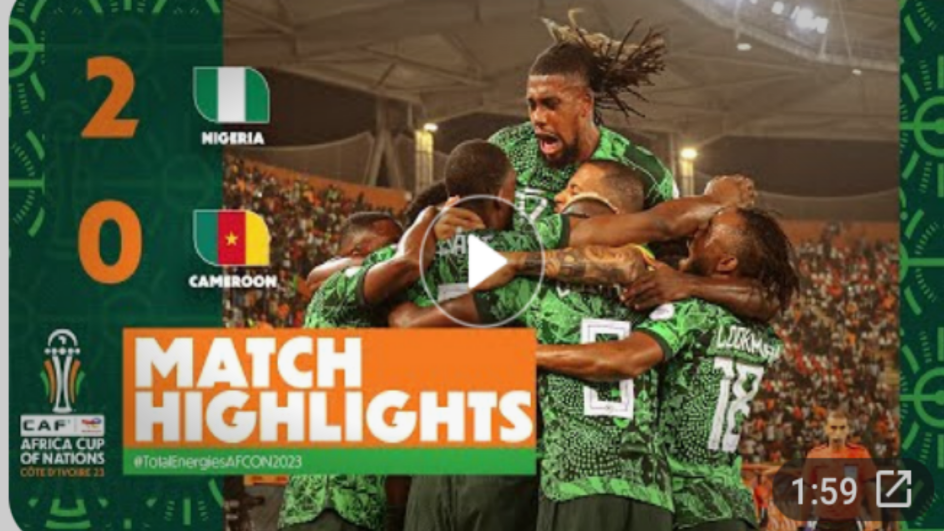 AFCON 2023: Nigeria Vs Cameroon 2024 Highlight With Ahmed Musa ...